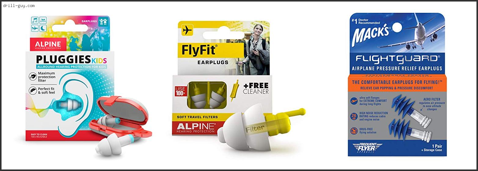 Best Earplugs For Airplane Pressure