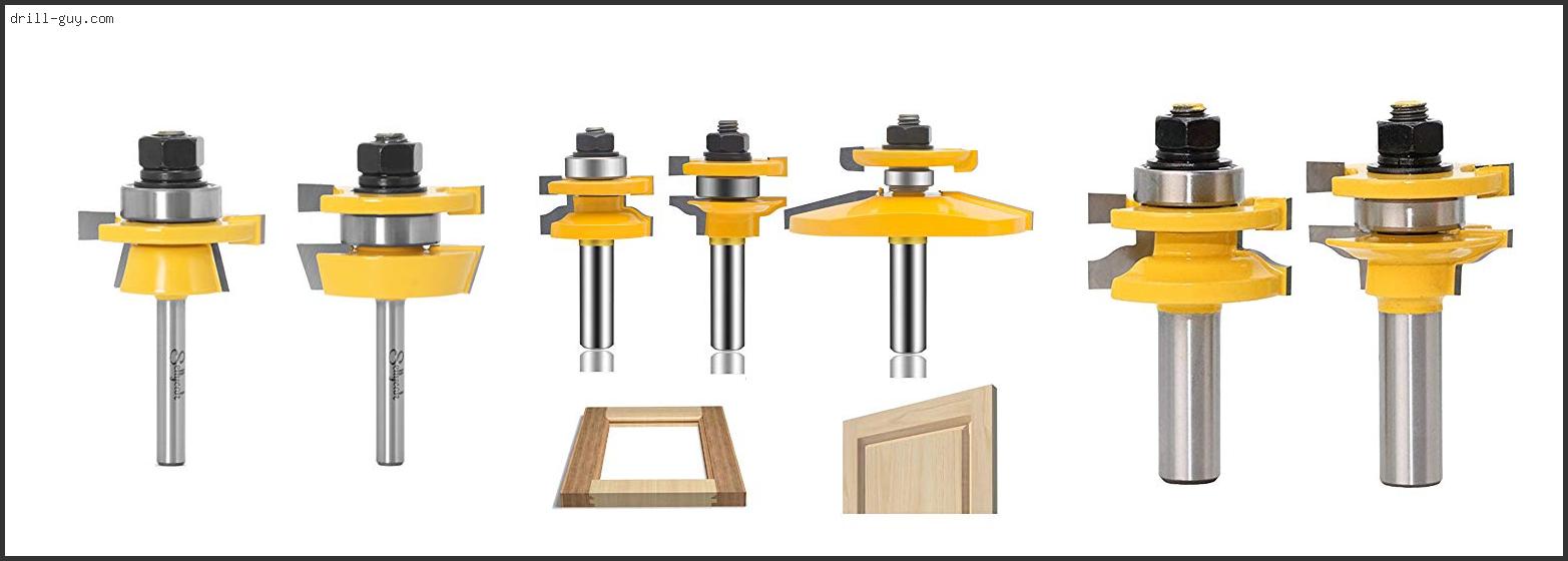 Best Rail And Stile Router Bits Buying Guide