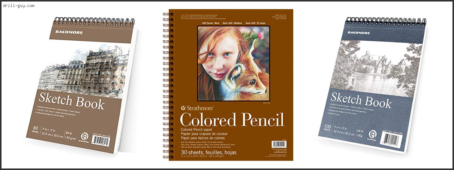 Best Colored Pencil Paper